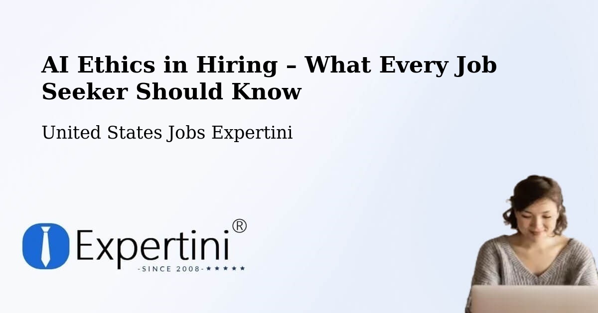 AI Ethics in Recruitment & Hiring – Circle - Circle, United States Jobs Expertini