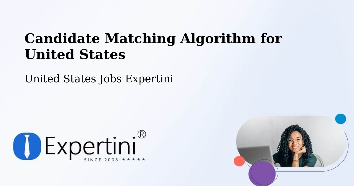 Candidate Matching Algorithm Overview – Circle - United States Jobs Expertini